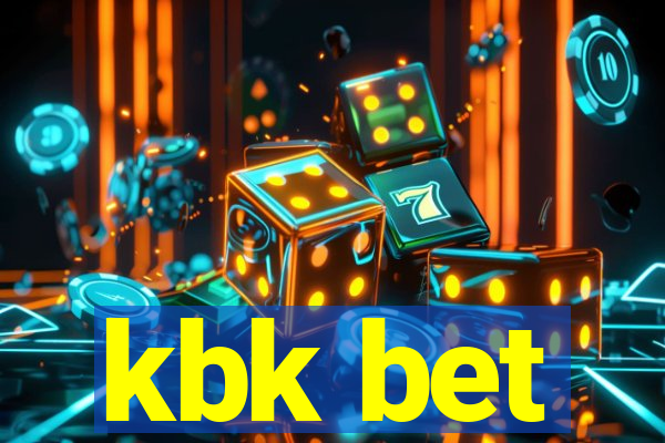 kbk bet